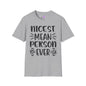 Nicest Mean Person Ever Adult T-shirt