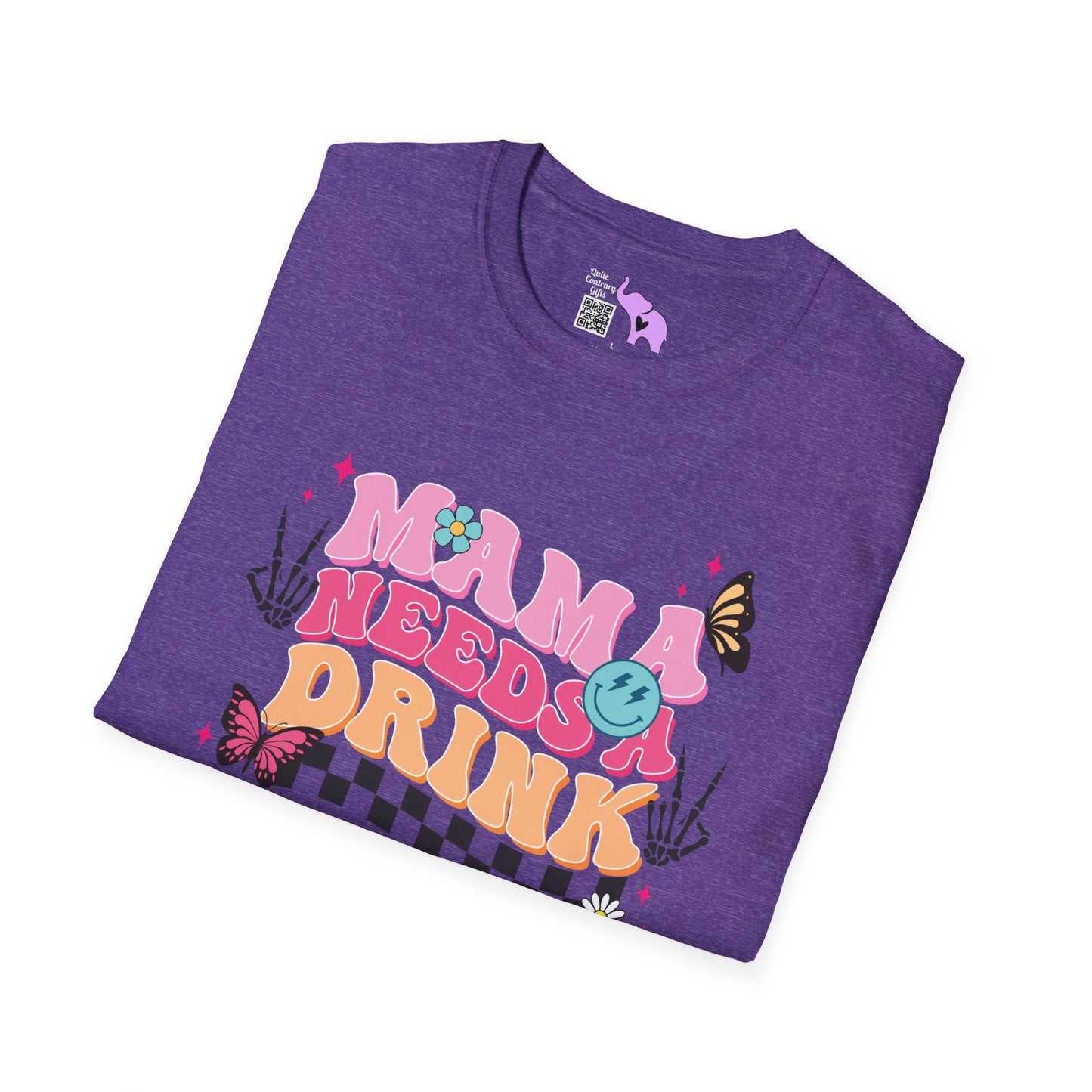 Mama Needs A Drink Adult T-shirt