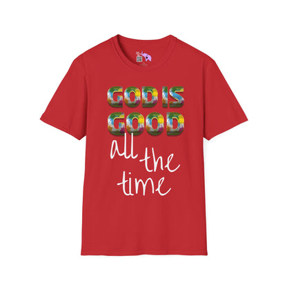 God Is Good All The Time (2) T-shirt