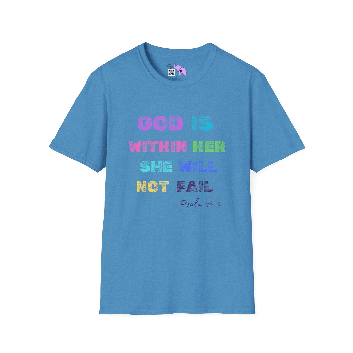God Is Within Her She Will Not Fail Psalm 46:5 Adult T-shirt