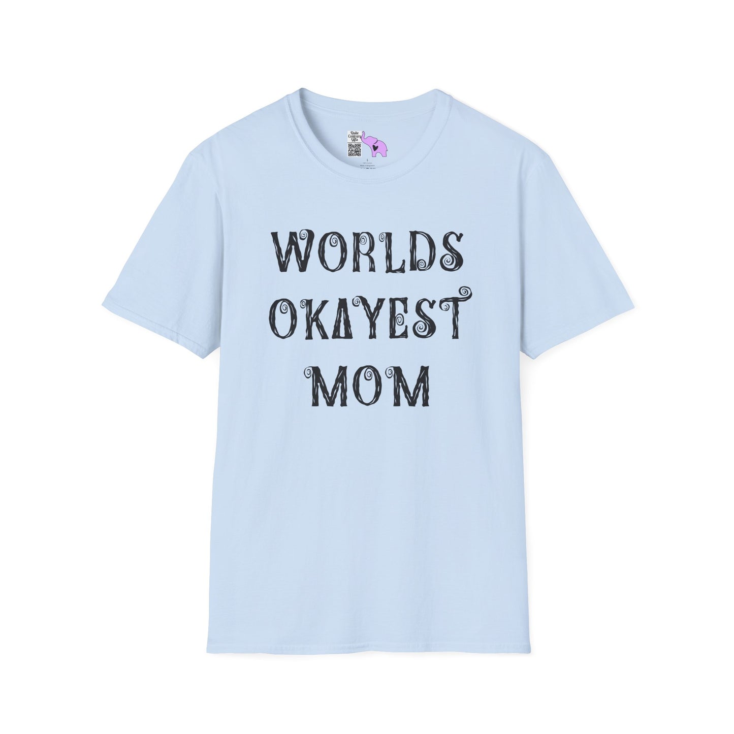 Worlds Okayest Mom Adult T-shirt