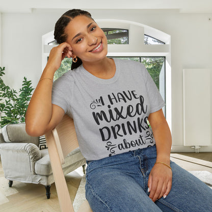 I Have Mixed Drinks About My Feelings Adult T-shirt