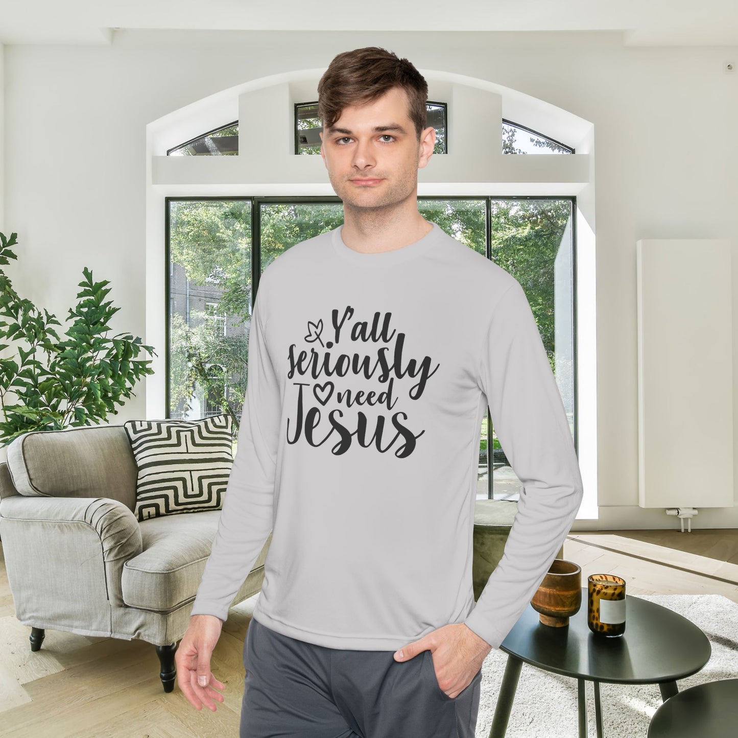 Y'all Seriously Need Jesus Adult Long Sleeve Tee