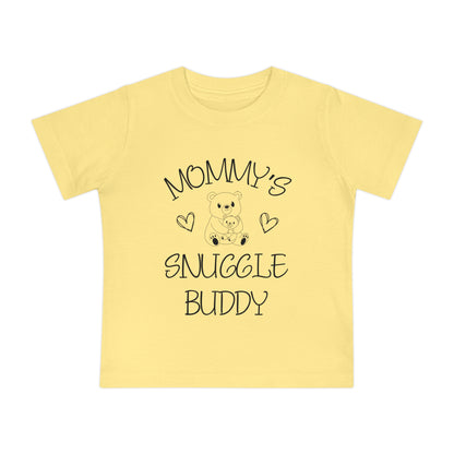 Mommy's Snuggle Buddy Infant T-Shirt