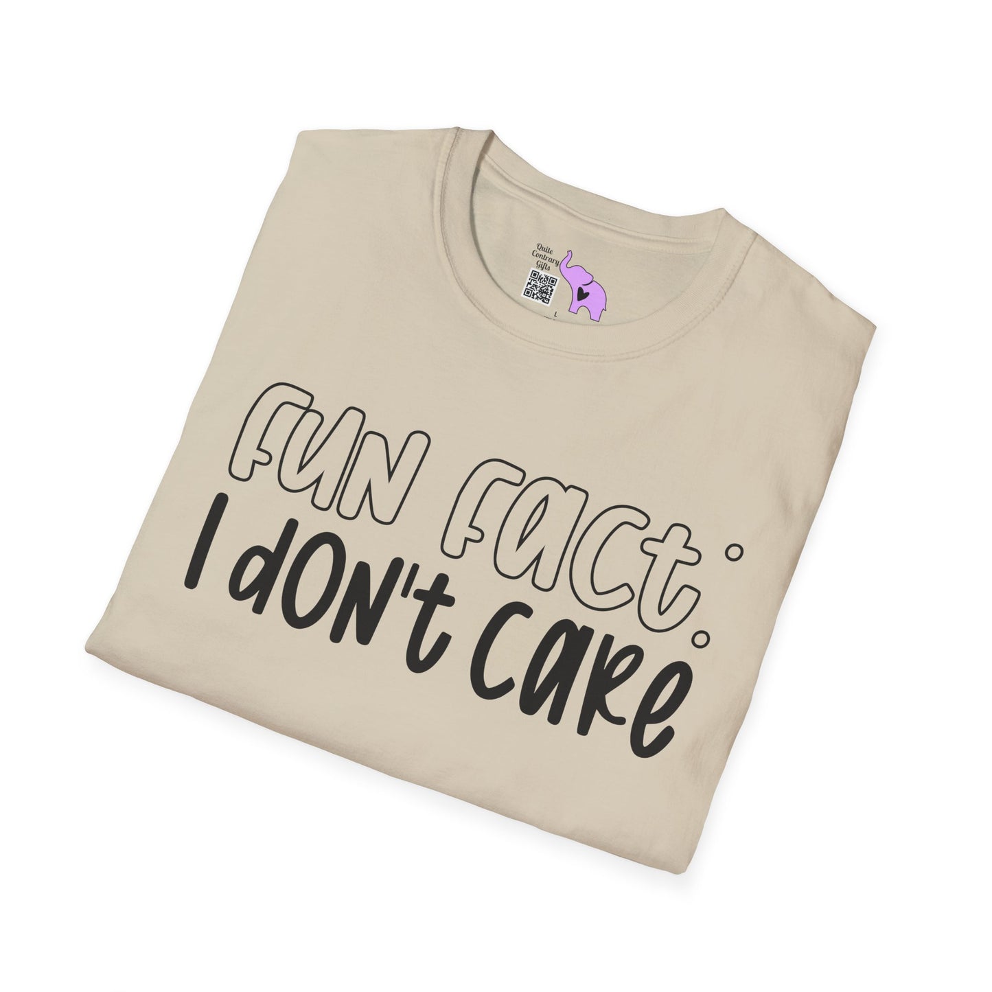 Fun Fact I Don't Care Adult T-shirt