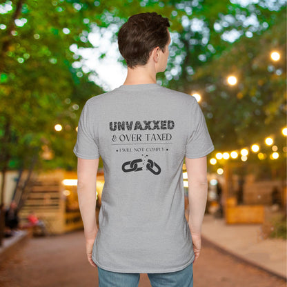 Unvaxxed & Over Taxed Adult T-shirt