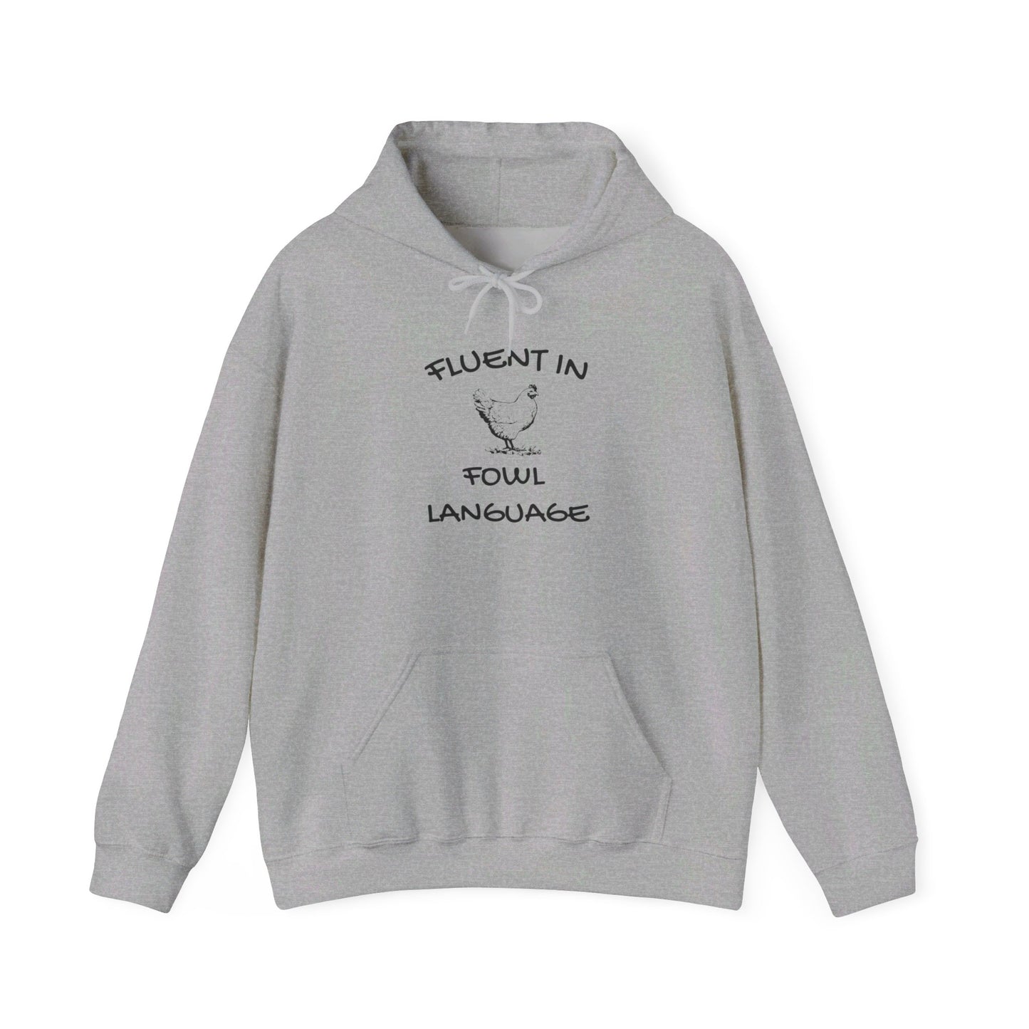 Fluent in Fowl Language Heavy Blend™ Hooded Sweatshirt