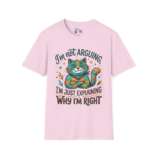 ""I'm Not Arguing I'm Just Explaining Why I'm Right (Cat) Adult T-shirt