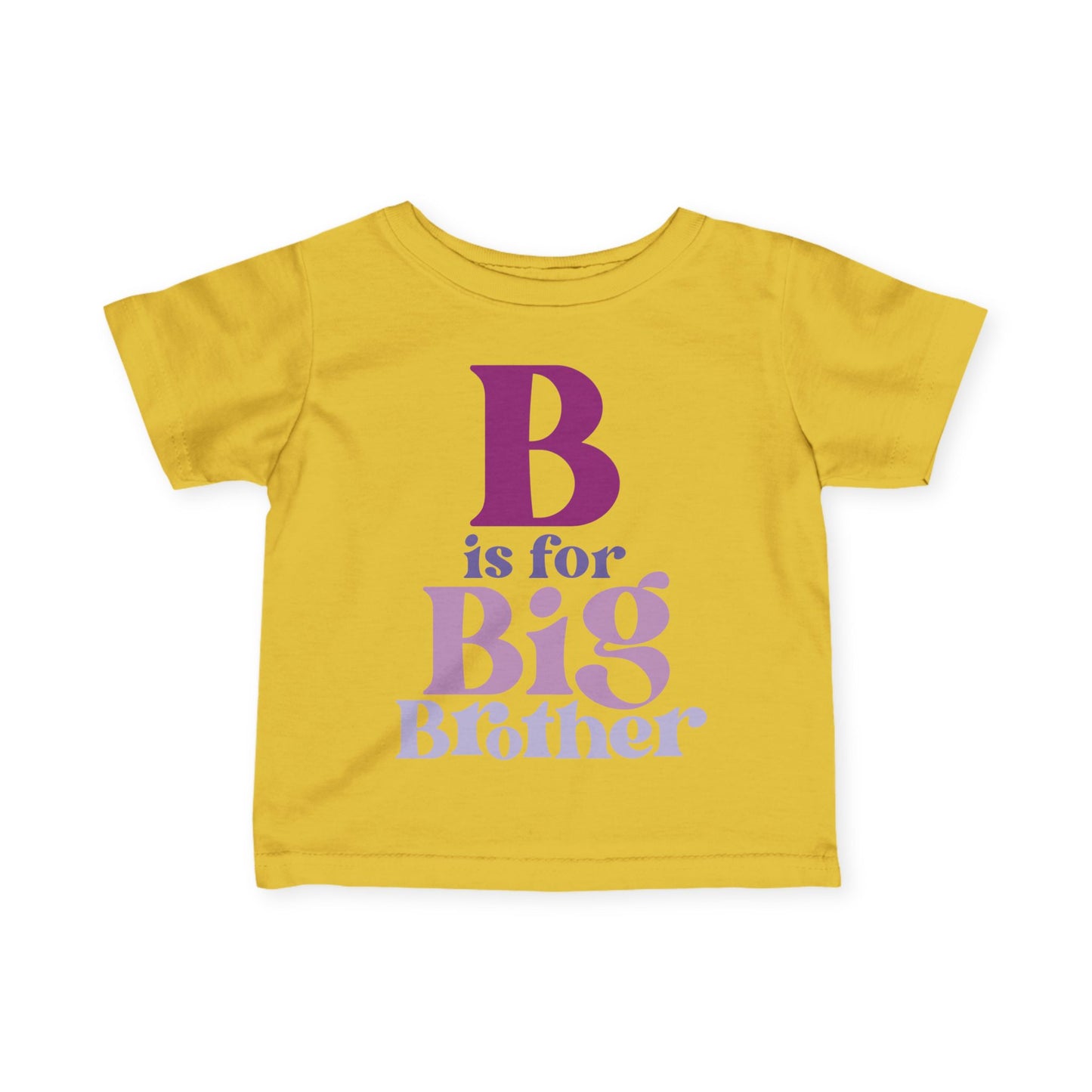 B is for Big Brother Infant T-Shirt