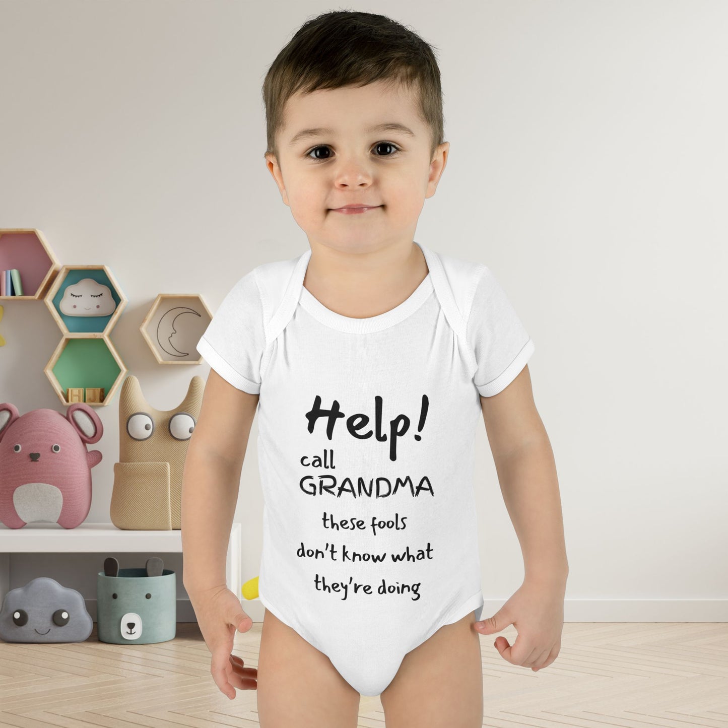 Help! Call Grandma These Fools Don't Know What They're doing Infant Baby Rib Bodysuit
