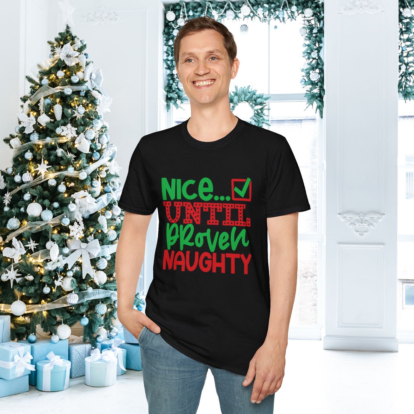 Nice Until Proven Naughty 2 Adult T-shirt