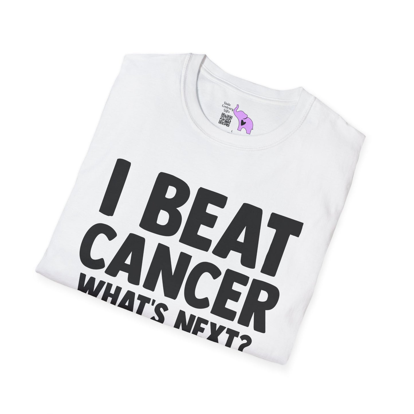I Beat Cancer What's Next? Adult T-shirt