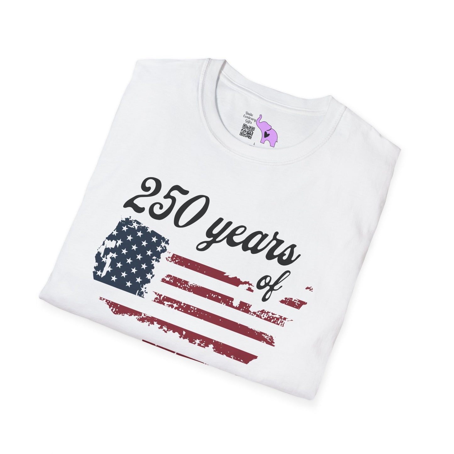 250 Years of Doing It Our Way Adult T-shirt