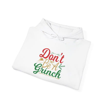 Don't Be A Grinch Adult Heavy Blend™ Hooded Sweatshirt