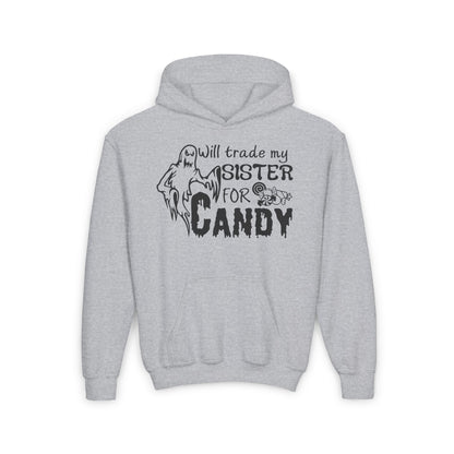 Will Trade My Sister For Candy Youth Heavy Blend Hoodie