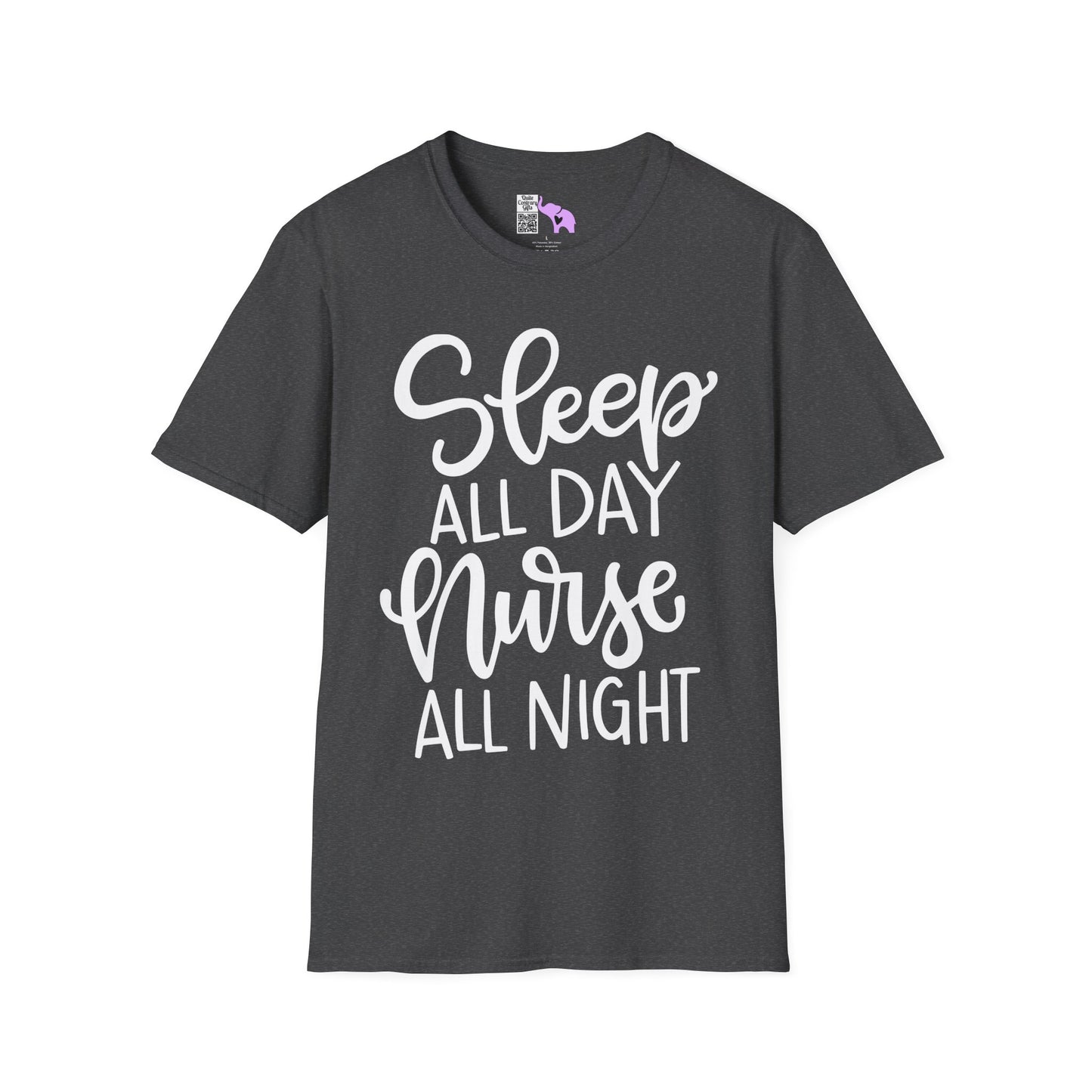 Sleep All Day Nurse All Night Adult T-shirt
