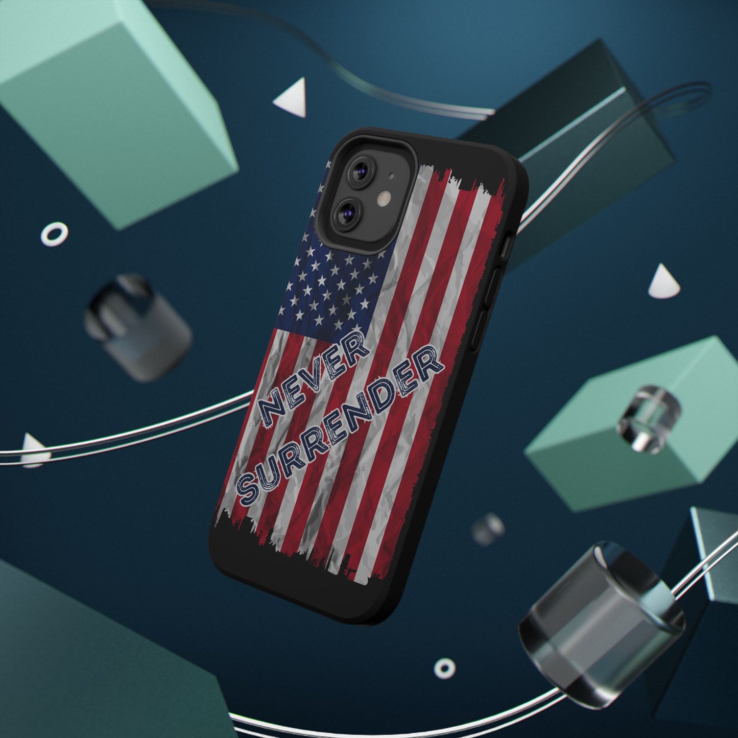Never Surrender American Flag Impact-Resistant Cases