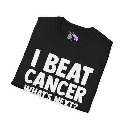I Beat Cancer What's Next? Adult T-shirt