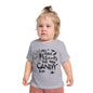 Will Trade Parents For Candy Infant T-Shirt