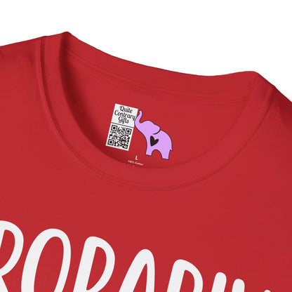 Probably Late For Something (3) Adult T-shirt