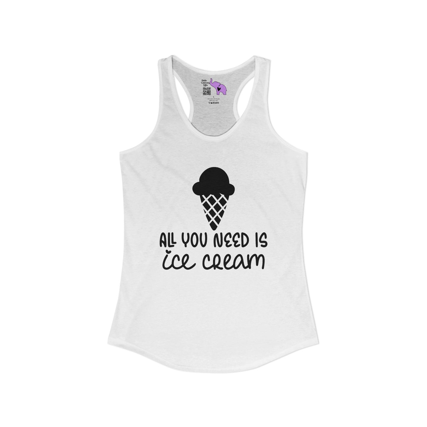 All You Need Is Ice Cream Women's Ideal Racerback Tank