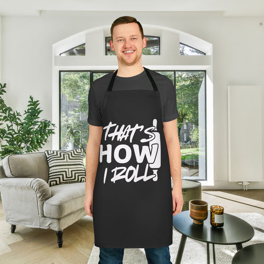 That's How I Roll (Black) Apron