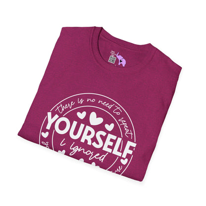 There Is No Need To Repeat Yourself...I Heard You The First Time Adult T-shirt
