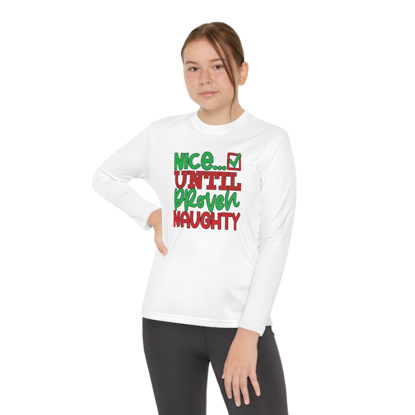 Nice Until Proven Naughty 2 Youth Long Sleeve Tee