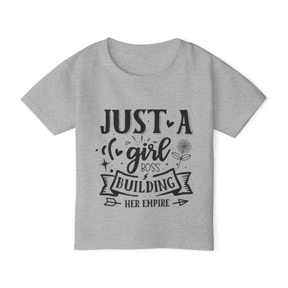 Just A Girl Boss Building Her Empire Heavy Cotton™ Toddler T-shirt
