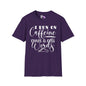 I Run On Caffeine Chaos and Cuss Words Adult T-shirt