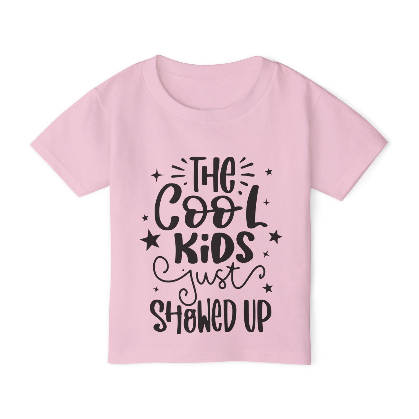 The Cool Kids Just Showed Up Heavy Cotton™ Toddler T-shirt