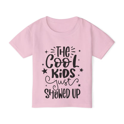 The Cool Kids Just Showed Up Heavy Cotton™ Toddler T-shirt