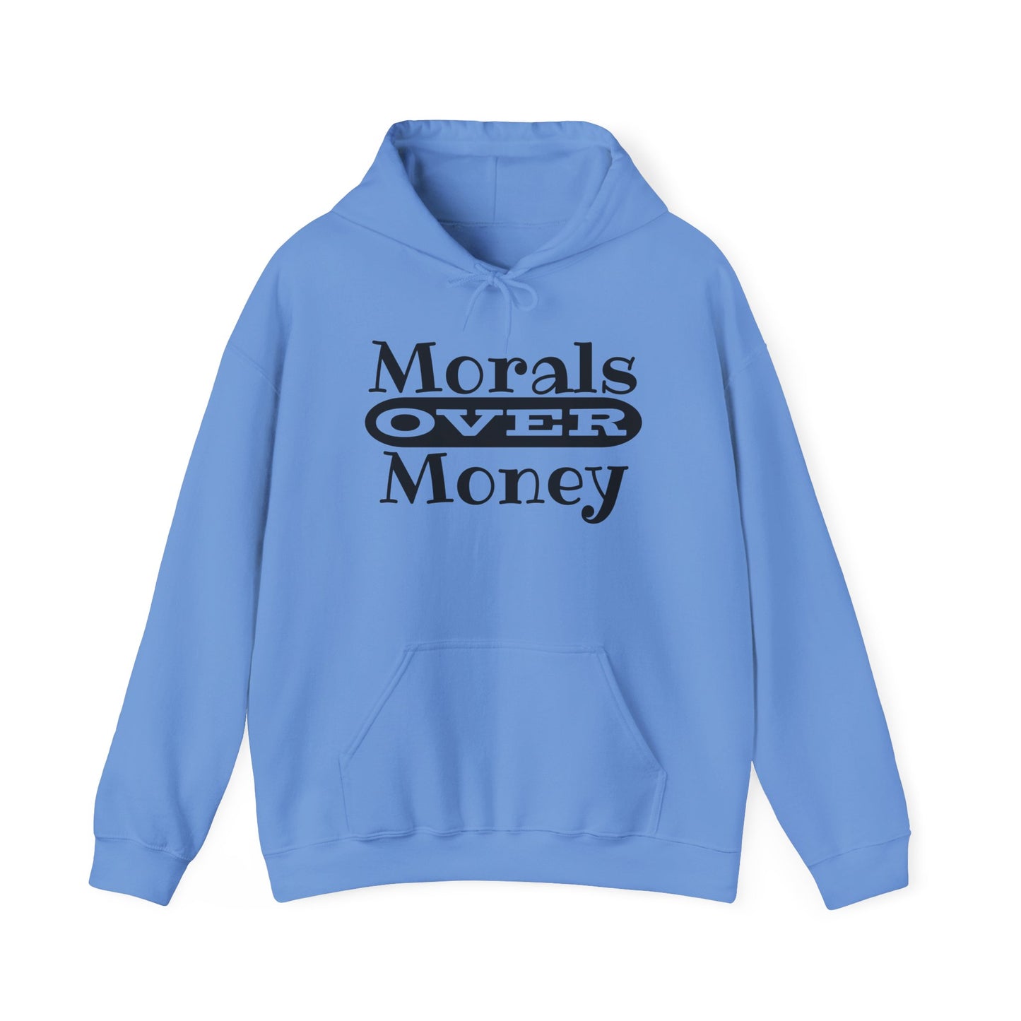 Morals Over Money Heavy Blend™ Hooded Sweatshirt