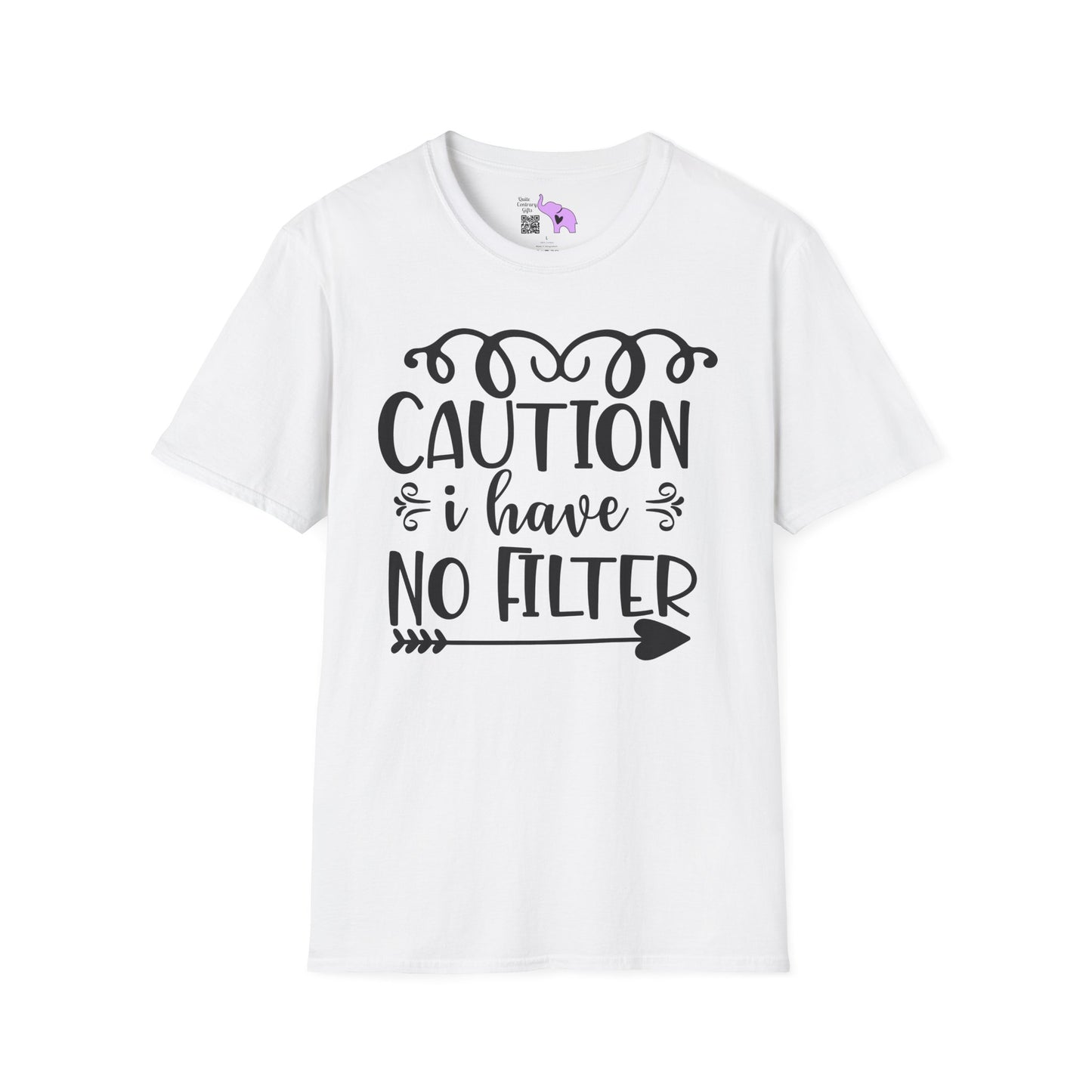 Caution I Have No Filter Adult T-shirt