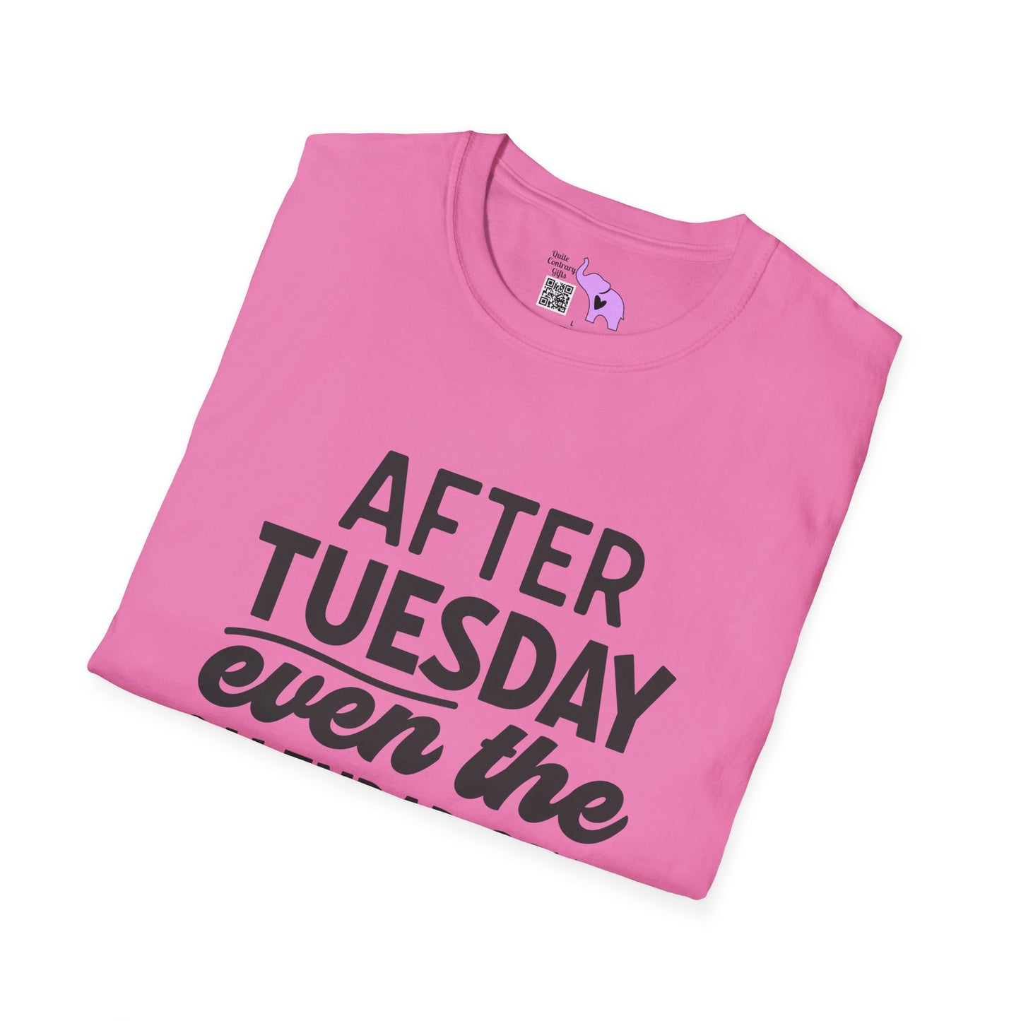 After Tuesday Even The Calendar says WTF Adult T-shirt