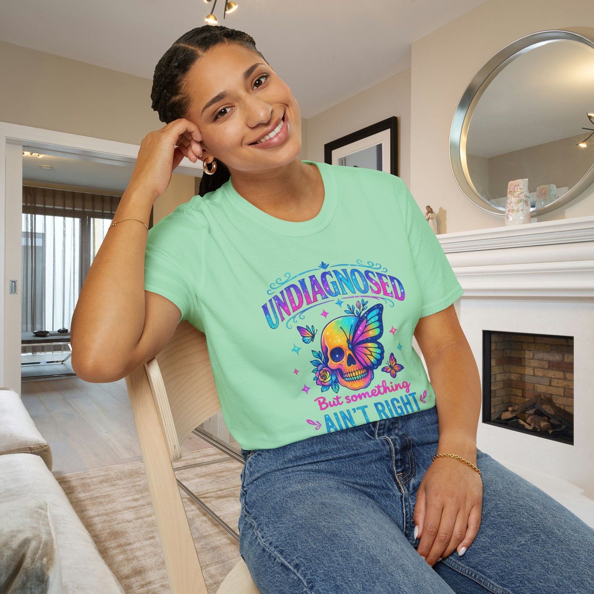 Undiagnosed But Something Ain't Right Adult T-shirt