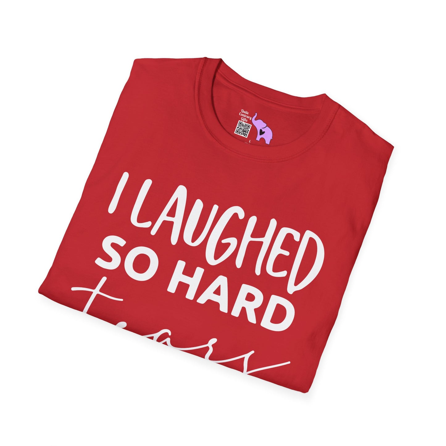 I Laughed So Hard Tears Ran Down My Legs Adult T-shirt