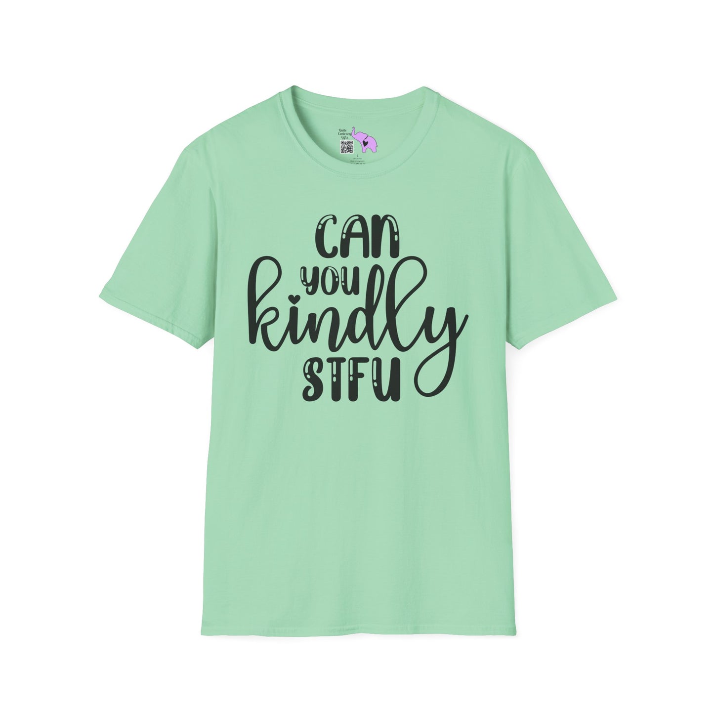 Can You Kindly STFU Adult T-shirt