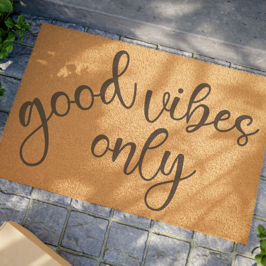 Good Vibes Only 2 Coconut Fiber Doormat