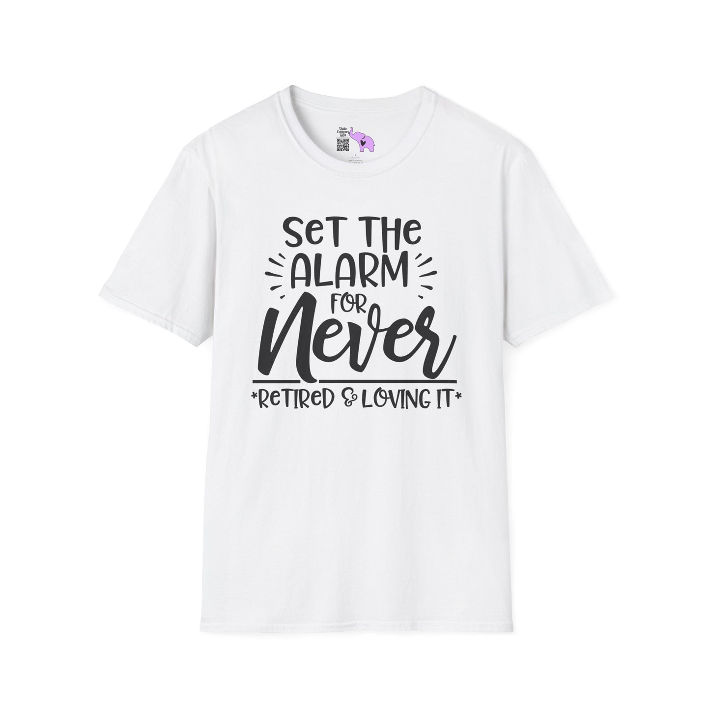 Set The Alarm for Never-Retired & Loving It Adult T-shirt