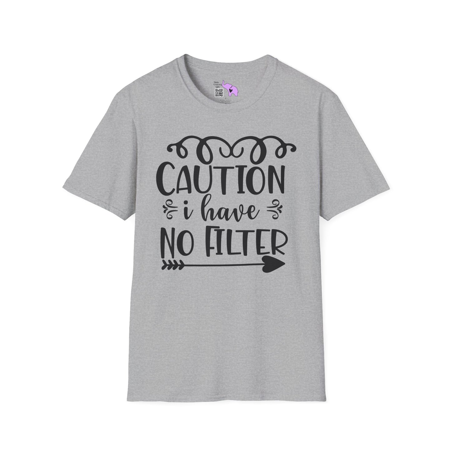 Caution I Have No Filter Adult T-shirt