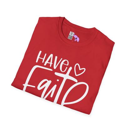 Have Faith Adult T-shirt