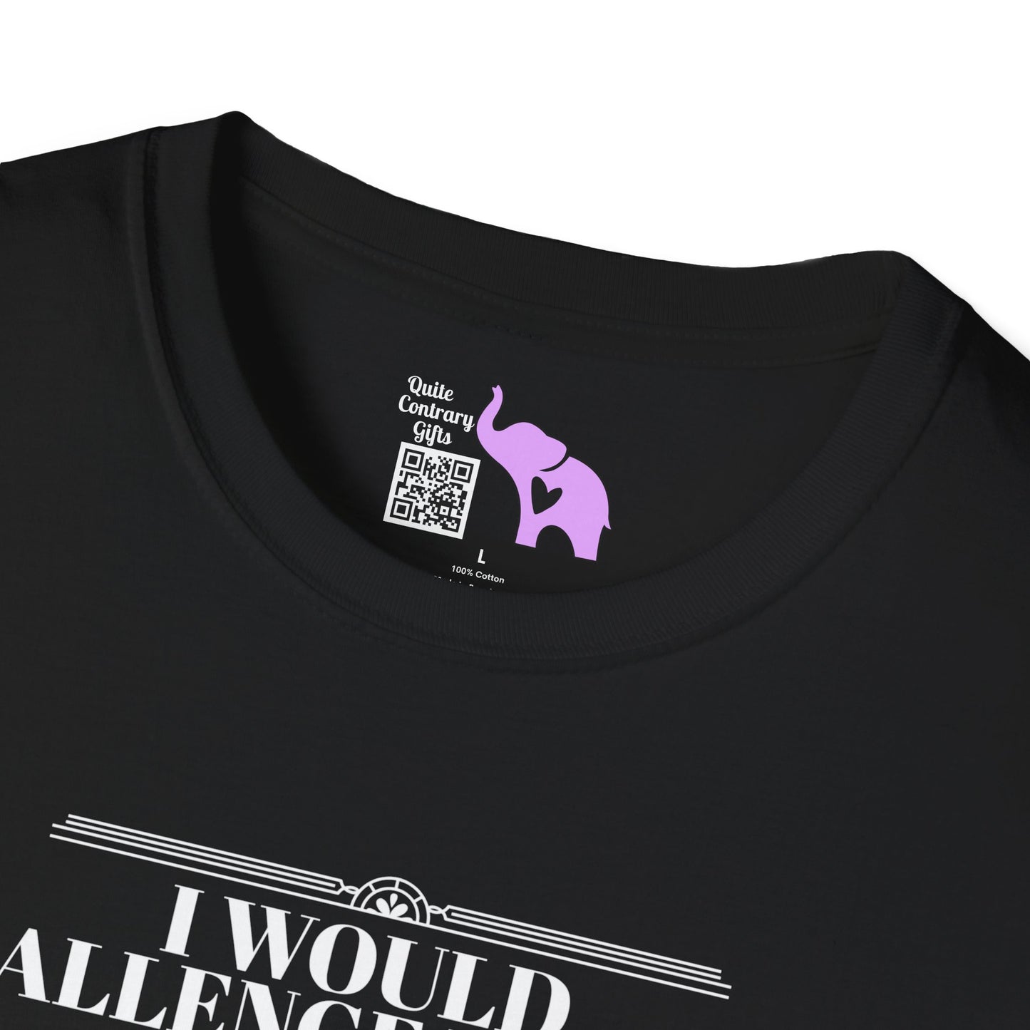 Battle of Wits But I See You Are Unarmed  Adult T-shirt