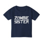 ""Zombie Sister Heavy Cotton™ Toddler T-shirt