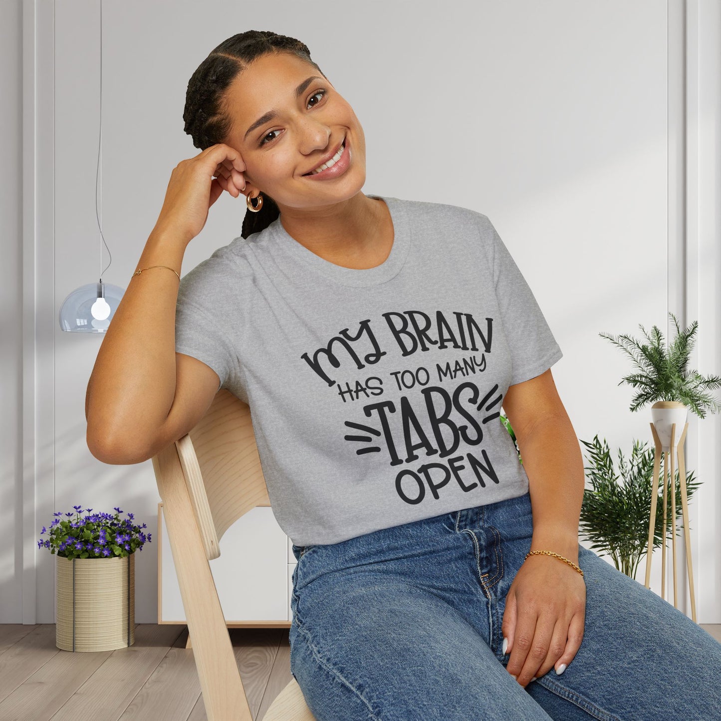 My Brain Has Too Many Tabs Open Adult T-shirt