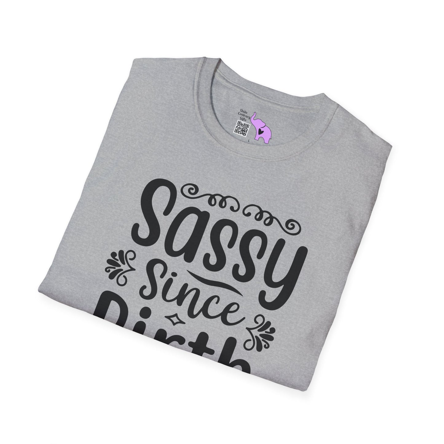 Sassy Since Birth Adult T-shirt