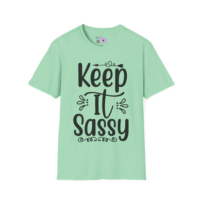 Keep It Sassy Adult T-shirt