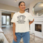 I Don't Have Time For The Nervous Breakdown I Deserve Women's Boxy Tee