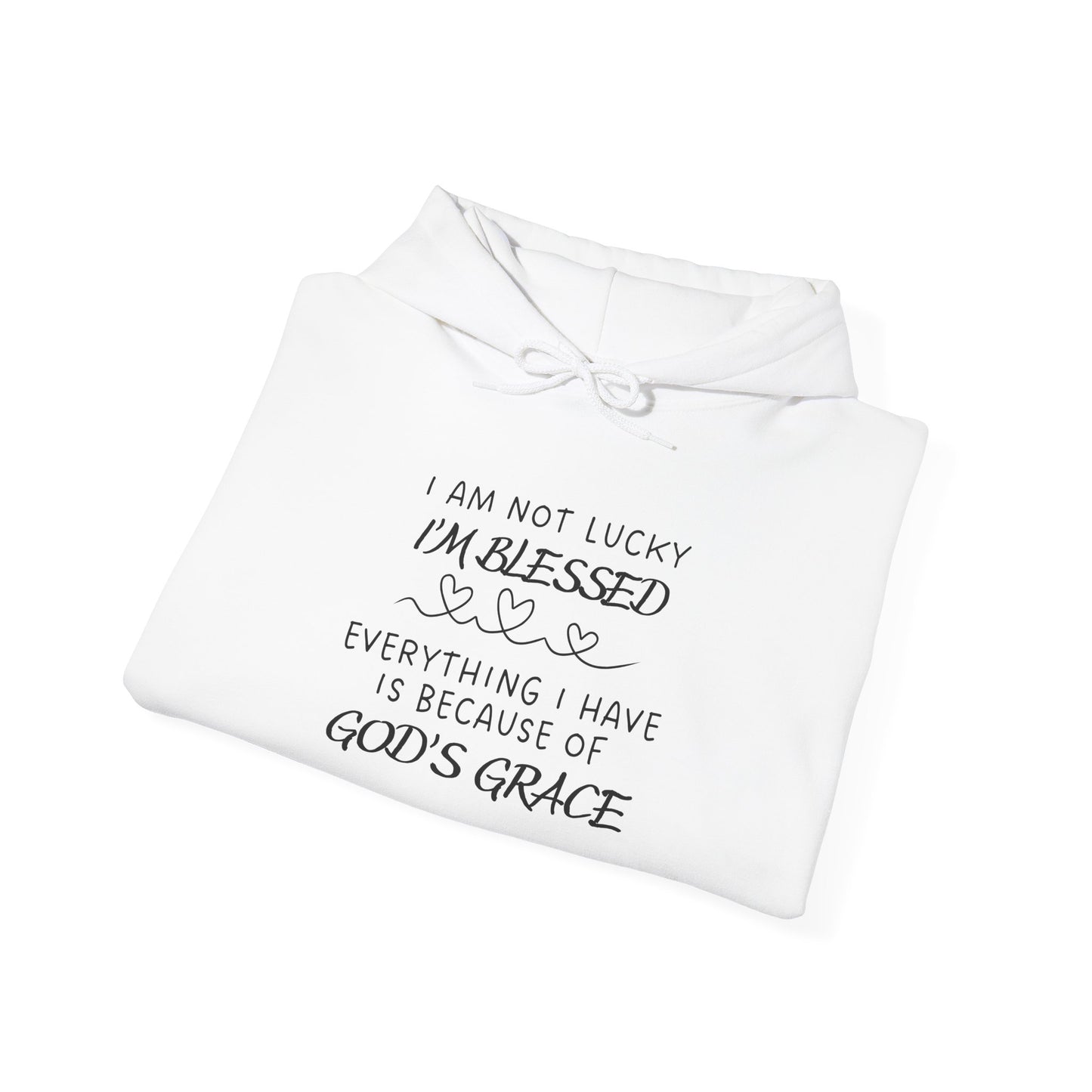 I'm Not Lucky I'm Blessed... Heavy Blend™ Hooded Sweatshirt