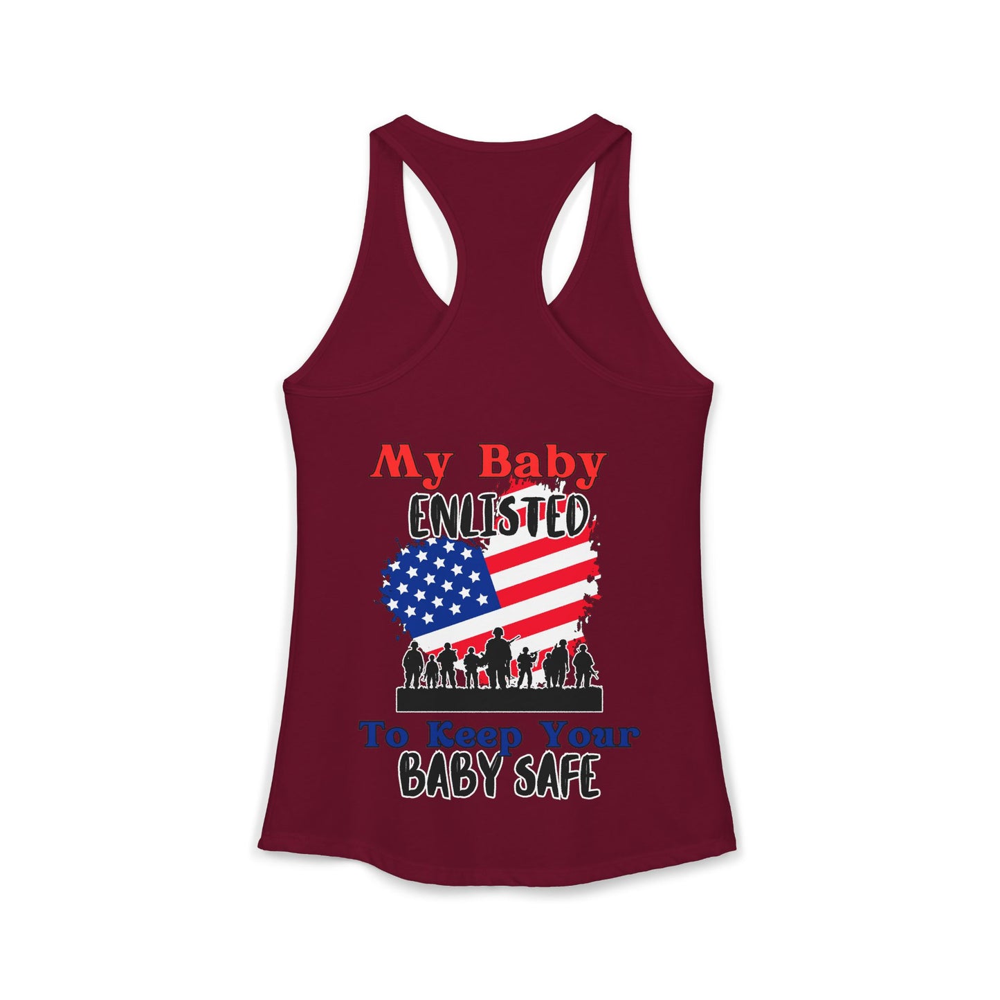 My Baby Enlisted to Keep Your Baby Safe Women's Ideal Racerback Tank